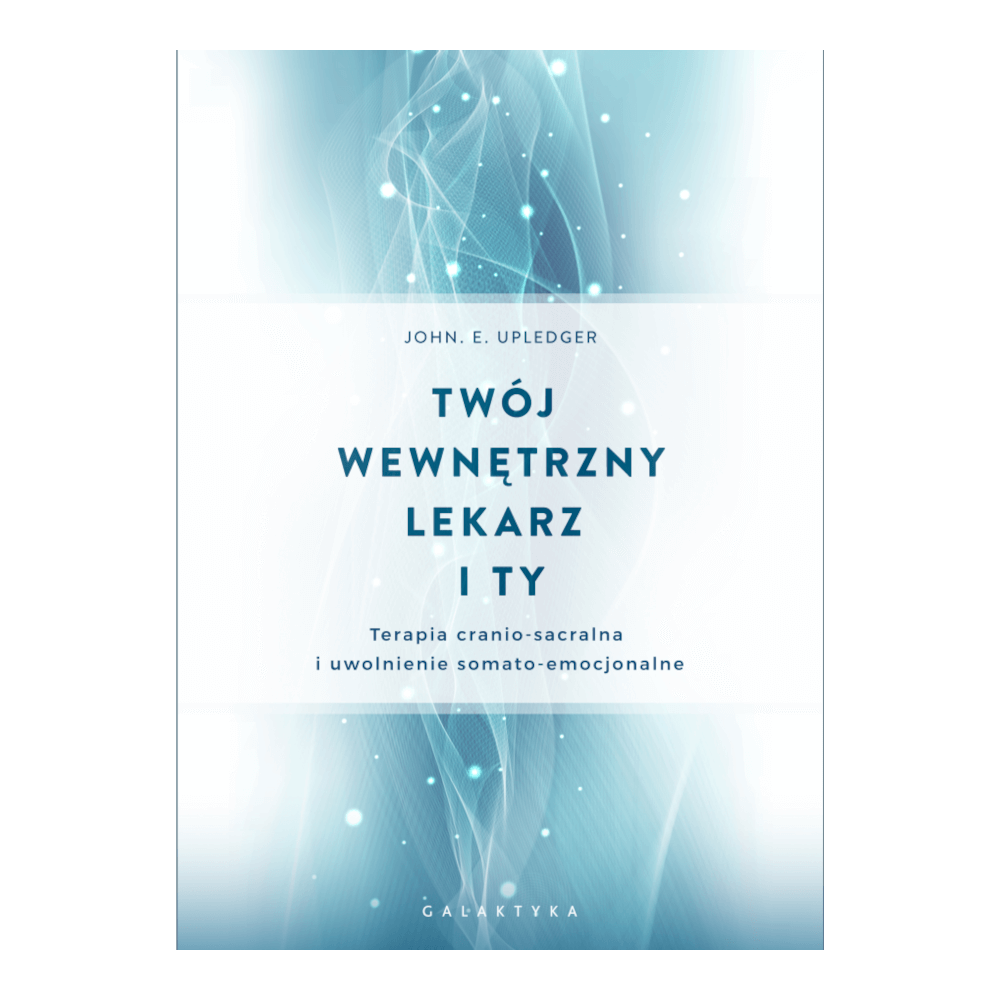 Twój Wewnętrzny Lekarz i Ty